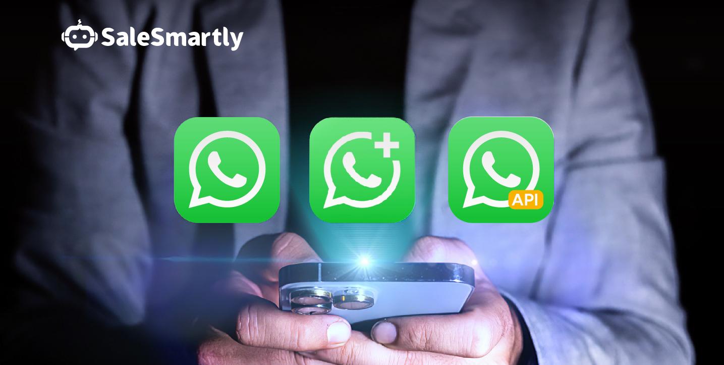Một hình ảnh duy nhất giải thích sự khác biệt giữa các tài khoản WhatsApp, WhatsApp Business và WhatsApp API (Doanh nghiệp).
